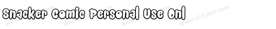 Snacker Comic Personal Use Only字体转换